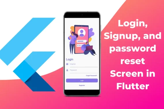Login and Signup screens in Flutter
