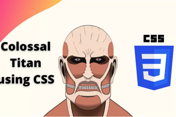 Colossal Titan using CSS