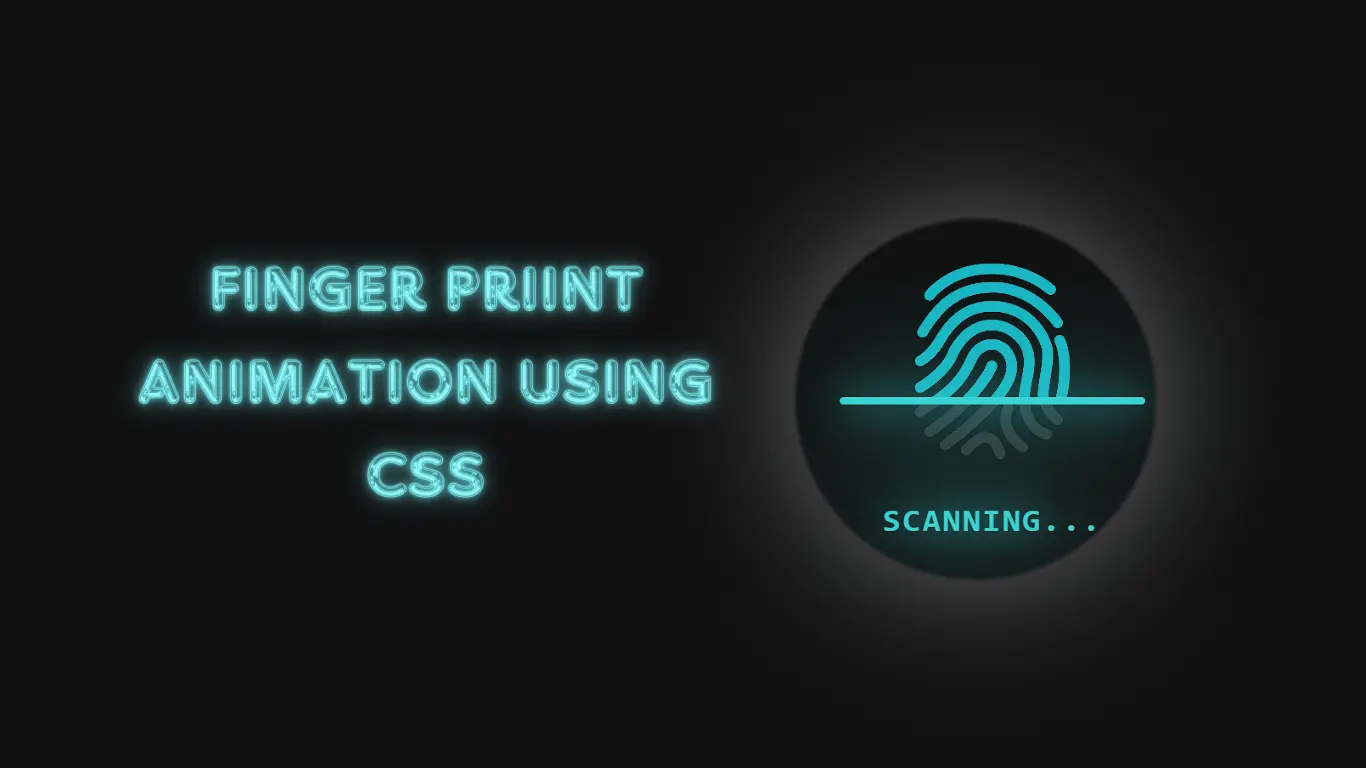 fingerprint scanner using HTML and CSS