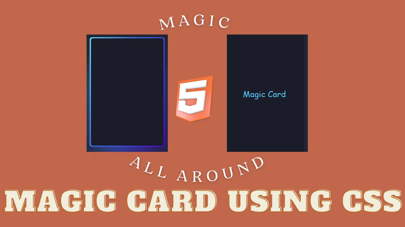 Magic Card Using CSS