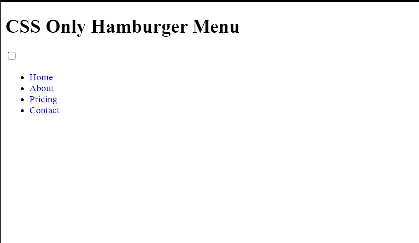 Hamburger Menu HTML only output