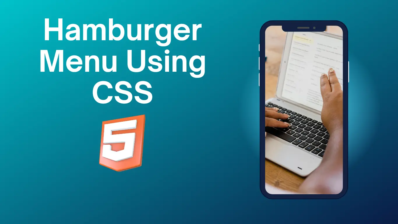 Read more about the article Hamburger Menu Using CSS